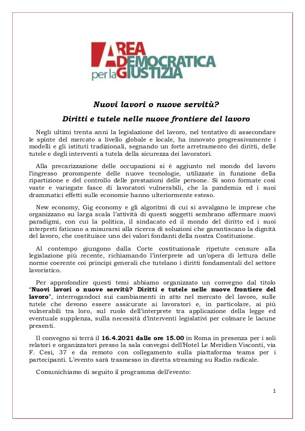 Convegno "Nuovi lavori o nuove servitù? Diritti e tutele nelle nuove frontiere del lavoro"